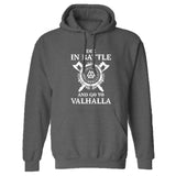 Mens Die in Battle and Go to Valhalla Hoodie